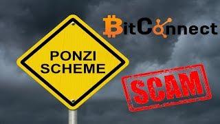 Why BitConnect is a Scam and Ponzi Scheme - Stay AWAY!!!