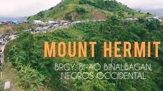 MT. HERMIT | newest tourist destination in Negros | Brgy. Bi-ao Binalbagan, Negros Occidental