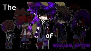 The past of William Afton| 100th video special¿| FNAF| My AU