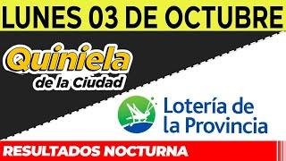 Resultados Quinielas nocturnas de la Ciudad, Buenos Aires Lunes 3 de Octubre