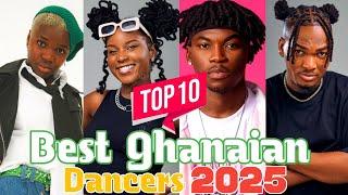 TOP 10 Ghanaian Best Dancer's In 2025 | Who Your Best Dancer (2025)