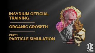 INSYDIUM Training - Organic Growth - Part 1