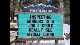 Funny & Hilarious Signs From Vince The Sign Guy, Colorado To Laugh At!!