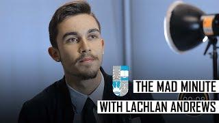 EHBHS' The Mad Minute #13: with Year 12 Student, Lachlan Andrews