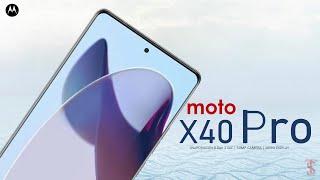 Moto X40 Pro First Look, Design, Camera, Key Specifications, 12GB RAM, Features