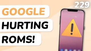 Android 16's Dark Side Threatens Every Custom ROM