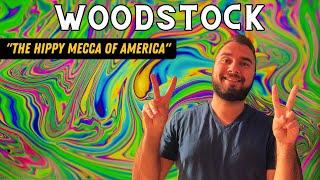 Woodstock, NY - An Adventure Through the Hippy Mecca of America