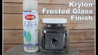 Review It & DO IT! Krylon Frosted Glass Finish