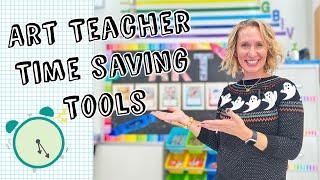 The Ultimate List of Art Teacher Time Saving Tools