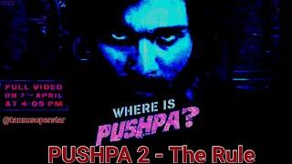 Where is Pushpa? | Hunt before The RULE | Announcement Glimpse | Allu Arjun | Rashmika #shortsfeed