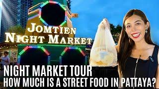 Jomtien Night Market Tour | Best Street Food in Pattaya & What It Costs!