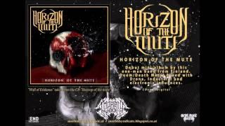 HORIZON OF THE MUTE - Wall of Eridanus