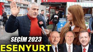 ESENYURT | Cumhurbaşkanlığı Sayaçlı Seçim Anketi / Sokak Röportajları | Seçim 2023