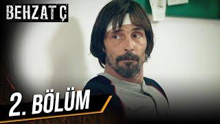 Behzat Ç . 2. Bölüm HD