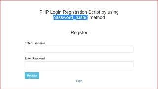 PHP Login Registration Script by using password_hash() method - Part 1