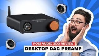 Fosi Audio ZD3 DAC Preamp Review – Flagship Sound Quality & Versatile Connectivity!