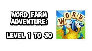 Word Farm Adventure: Level 1 to 30