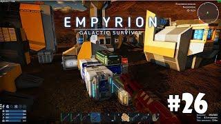 Empyrion - Galactic Survival (Alpha 6) #26 - Radar Station и Станция снабжения