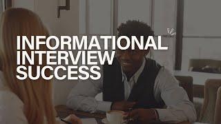 Informational Interviews for Job Seekers