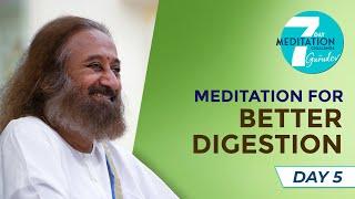 Meditation for Better Digestion | Day 5 of the 7-Day Meditation Challenge