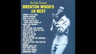 Brenton Wood's 18 Best Full Album