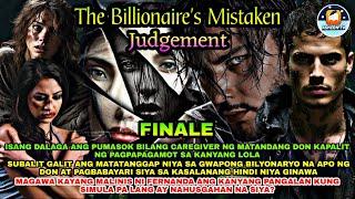 PART 46:  FINALE | THE BILLIONAIRE'S MISTAKEN JUDGEMENT | FERNANDA & DALTON LOVE SERIES | Ashlon Tv