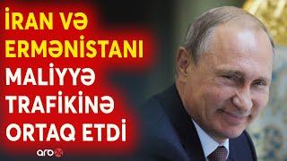 Putin "qaçaqmalçı"larını gizli tuta bilmədi: Qərbdə Paşinyan və Xameneinin siyasəti ifşa edildi