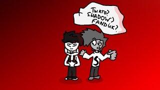 Shadow (FANDUK) — Кто это? (Анимация)//MR GOVADINA