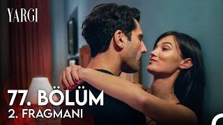 Yargı 77. Bölüm 2. Fragmanı | Ömrümden Bir Geceyi Sensiz Geçirmek İstemiyorum