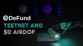 DeFund Public Testnet: Earn $D Tokens in the Incentivized Airdrop + TIA  Stakes Airdrop