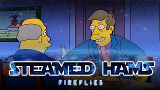 Steamed Hams but it's Fireflies by Owl City