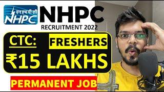 NHPC Recruitment 2023| Freshers| CTC: ₹15 Lakhs| Permanent Job| Latest Jobs 2023