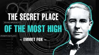 The Secret Place Of The Most High - Emmet Fox