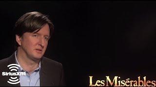 Les Miserables Director Tom Hooper On Film Inspiration // SiriusXM // On Broadway