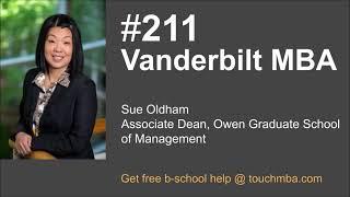 Vanderbilt MBA Program & Admissions Interview with Sue Oldham