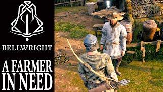 A Farmer In Need | Bellwright Gameplay |  EP 35