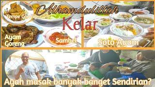 Aktivitas Ayah Suka Masak Besar|Ayam Goreng,Soto Ayam,Sambal, Tempe Goreng dll