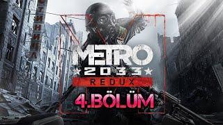 Metro 2033 Redux 4.Bölüm #Twitch​