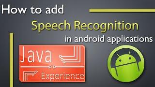 How to do Speech recognition in android