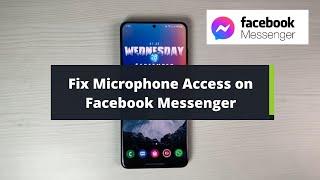 How to Fix Microphone on Facebook Messenger !