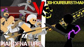 10hourburstman vs Manofnature (Animation)