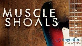 Muscle Shoals (2013) Official Trailer - Magnolia Selects