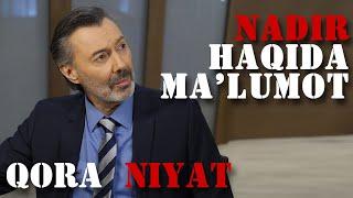 Makr va muhabbat  seriali Nadir haqida malumot.