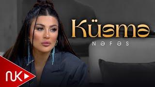 Nefes - Kusme 2024 (Official Video)