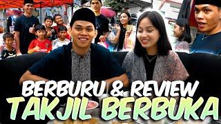 BERBURU DAN REVIEW TAKJIL BARENG AYANG @dyffaa7 !!