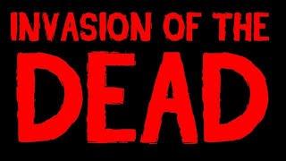 Invasion Of The Dead: Episode 6: A Friendly Helping Hand (RE-UPLOAD)