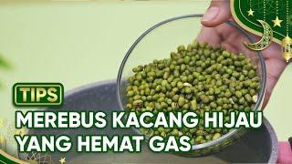 Tips Merebus Kacang Hijau Yang Hemat Gas, Dijamin Empuk dan Enak!