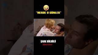 Şark Bülbülü |  Nerde o Günler #shorts #kemalsunal