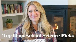 Our Top Homeschool Science Curriculum Picks