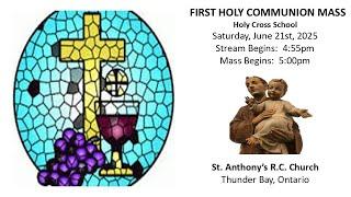 First Communion Mass, Holy Cross School, June 21st, 2025